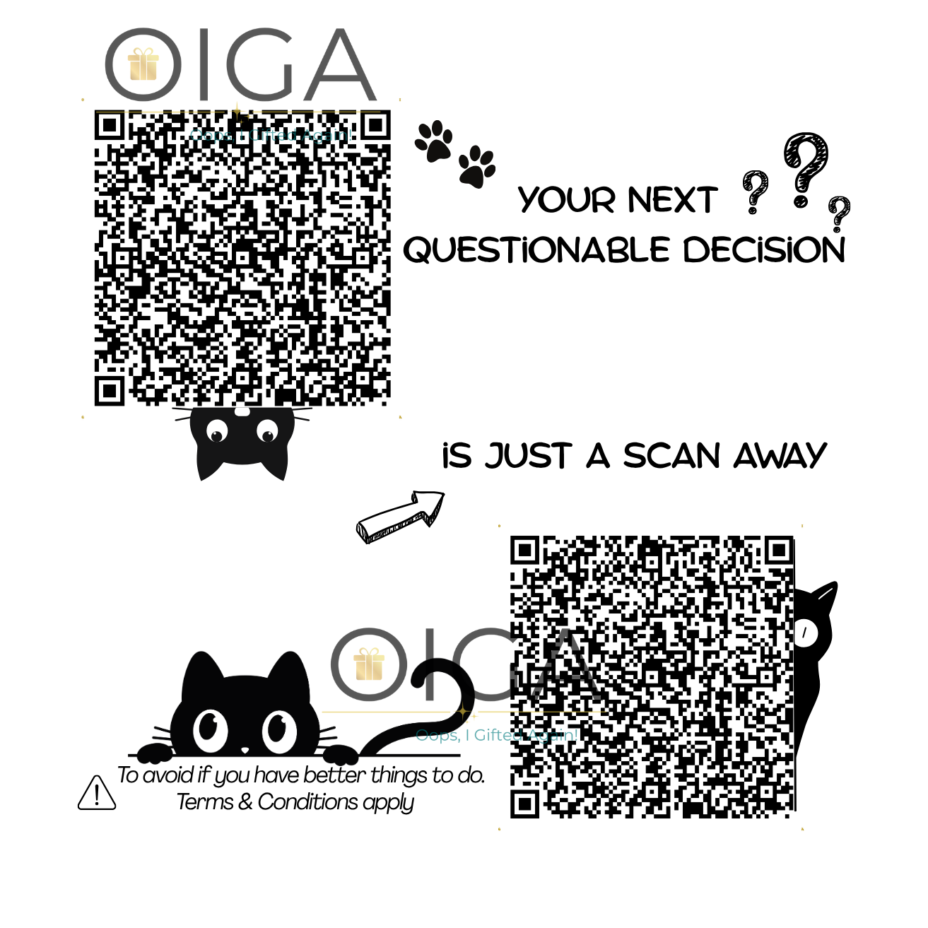 Scan Me, or Not! – QR Surprise by OIGA